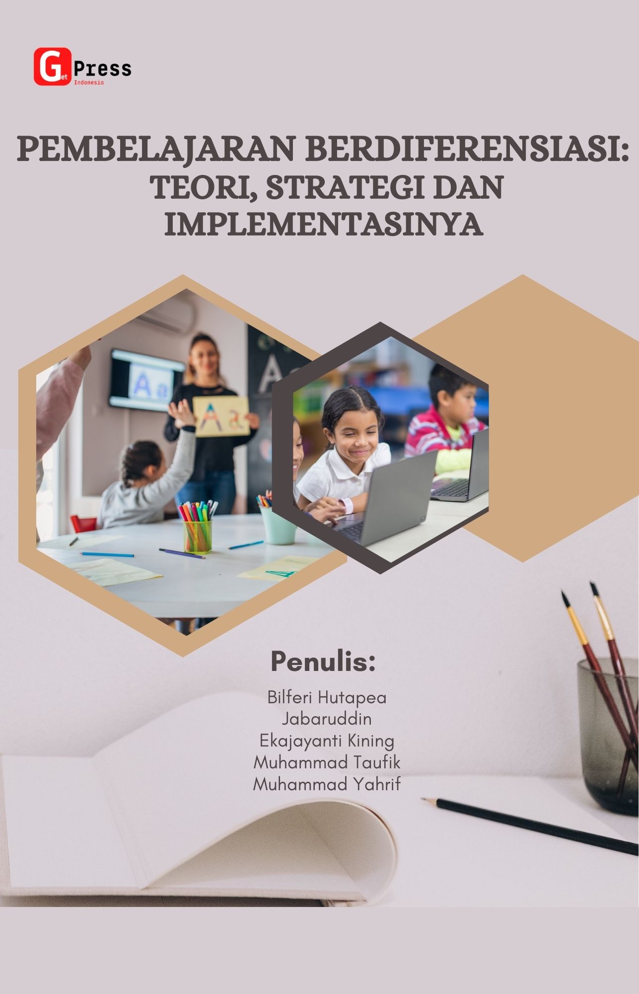 Pembelajaran Berdiferensiasi: Teori, Strategi, dan Implementasi